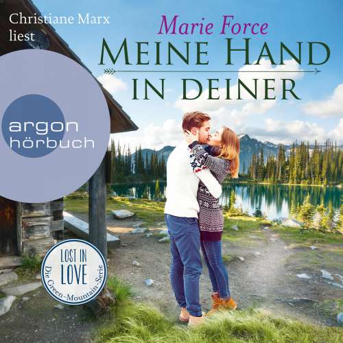 Cover von Marie Force - Lost in Love. Die Green-Mountain-Serie - Band 9 - Meine Hand in deiner