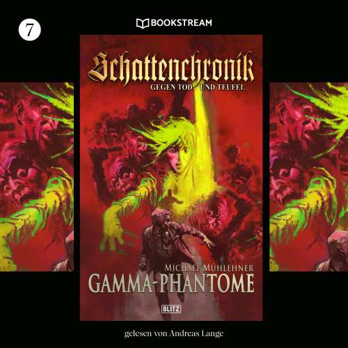 Cover von Michael Mühlehner - Schattenchronik - Folge 7 - Gamma-Phantome