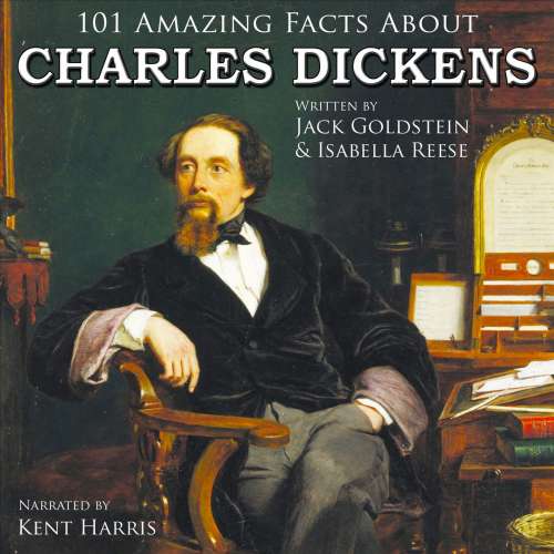 Cover von Jack Goldstein - 101 Amazing Facts about Charles Dickens