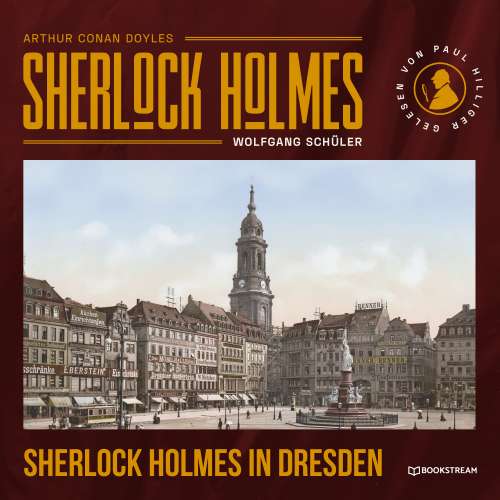 Cover von Sir Arthur Conan Doyle - Sherlock Holmes in Dresden