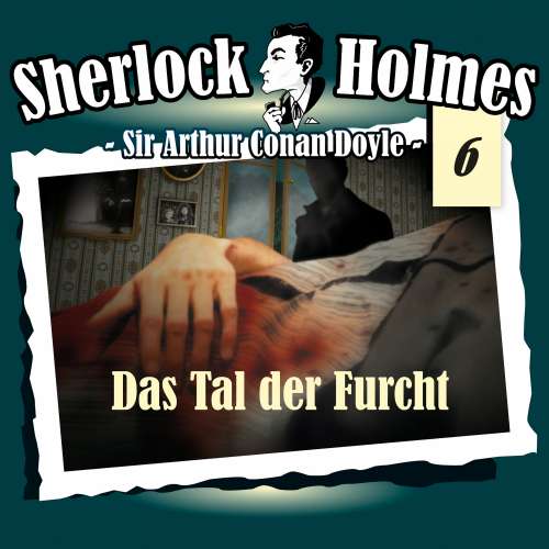 Cover von Sherlock Holmes - Fall 6 - Das Tal der Furcht