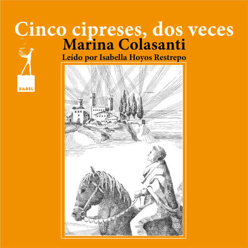 Cover von Marina Colasanti - Entre la espada y la rosa - Cuento 4 - Cinco cipreses, a veces dos