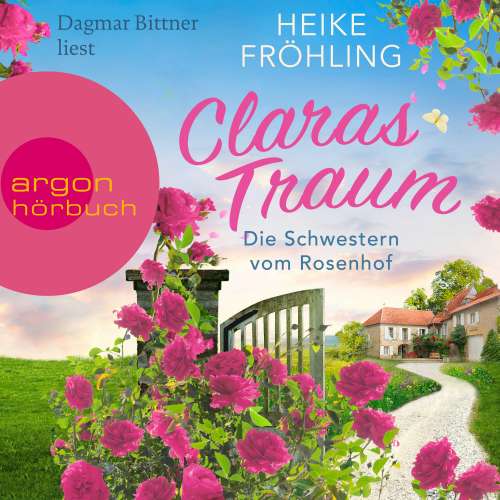 Cover von Heike Fröhling - Eifel-Träume - Band 1 - Die Schwestern vom Rosenhof. Claras Traum