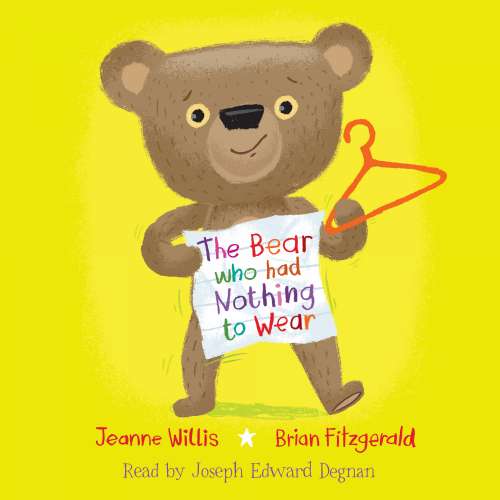 Cover von Jeanne Willis - The Bear Who Had Nothing to Wear