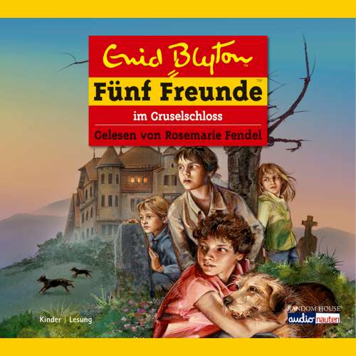 Cover von Fünf Freunde - Band 52 - Fünf Freunde im Gruselschloss