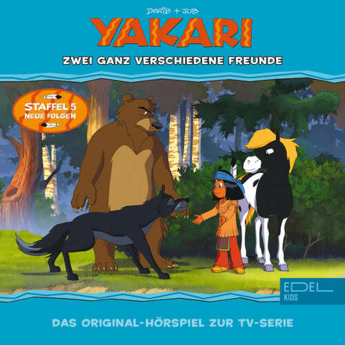 Cover von Yakari - Folge 37: Zwei ganz verschiedene Freunde (Das Original-Hörspiel zur TV-Serie)