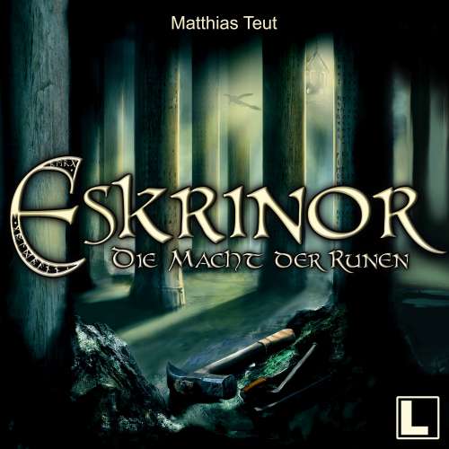 Cover von Matthias Teut - Die Welt von Erellgorh - Band 6 - Eskrinor - Die Macht der Runen