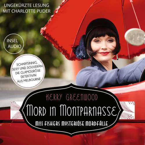 Cover von Kerry Greenwood - Mord in Montparnasse - Miss Fishers mysteriöse Mordfälle
