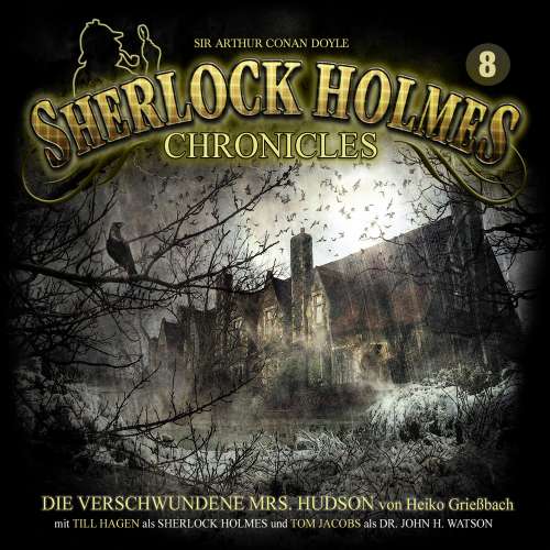 Cover von Sherlock Holmes Chronicles - Folge 8 - Die verschwundene Mrs. Hudson