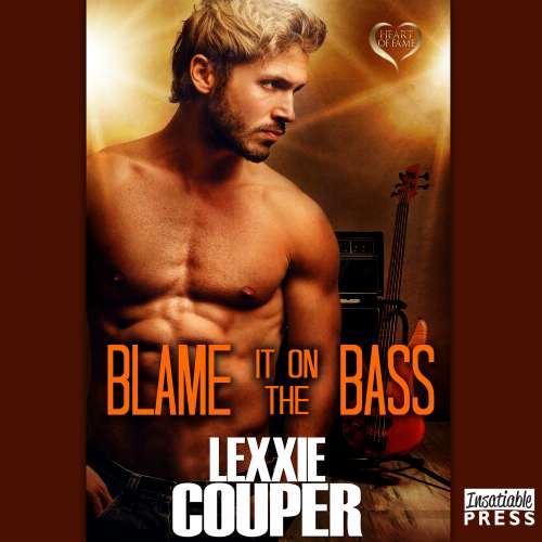 Cover von Lexxie Couper - Heart of Fame - Book 6 - Blame it on the Bass