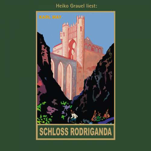 Cover von Karl May - Karl Mays Gesammelte Werke - Band 51 - Schloss Rodriganda