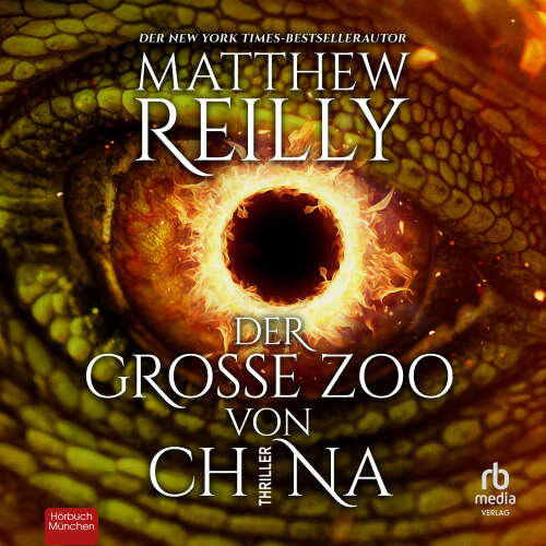 Cover von Matthew Reilly - Der große Zoo von China