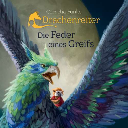 Cover von Cornelia Funke - Drachenreiter - Die Feder eines Greifs