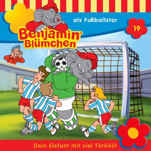 Cover von Benjamin Blümchen -  Folge 19 - Benjamin als Fußballstar