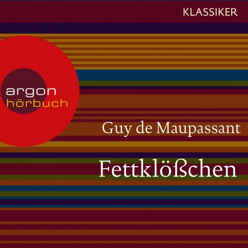 Cover von Guy de Maupassant - Fettklößchen