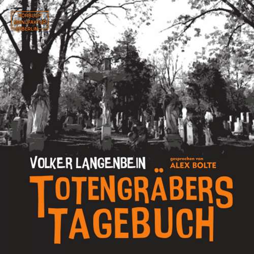 Cover von Volker Langenbein - Totengräbers Tagebuch