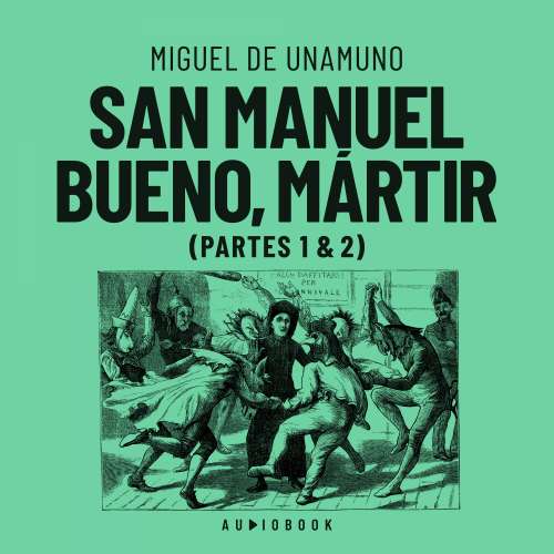 Cover von Miguel De Unamuno - San Manuel Bueno, martir