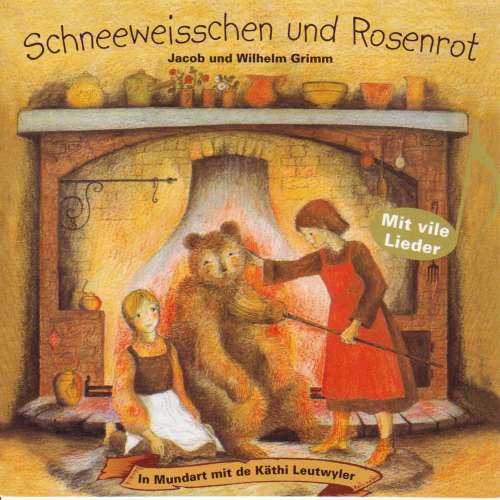 Cover von Various Artists - Schneeweisschen und Rosenrot (Schweizer Mundart)