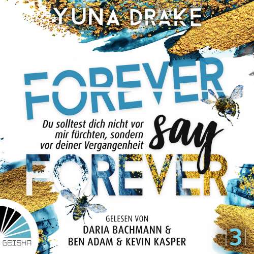 Cover von Yuna Drake - Never say Never - Du sollst dich nicht vor mir fürchten - Band 3 - Forever Say Forever