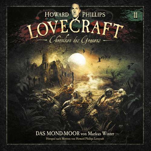 Cover von Lovecraft - Chroniken des Grauens - Akte 11 - Das Mond-Moor