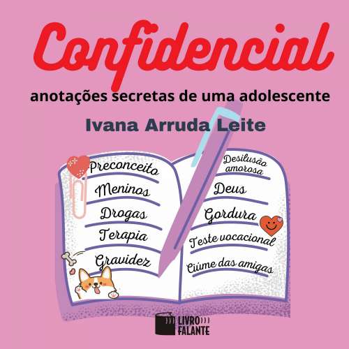 Cover von Ivana Arruda Leite - Confidencial - anotações secretas de uma adolescente