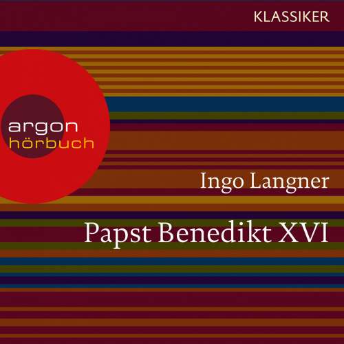Cover von Ingo Langner - Papst Benedikt XVI - Ein Leben