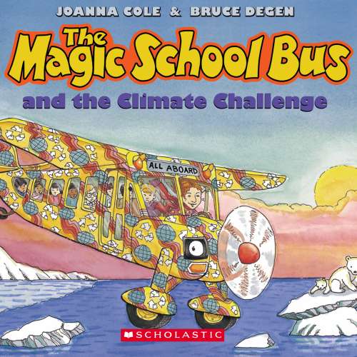 Cover von Joanna Cole - The Magic School Bus and the Climate Challenge