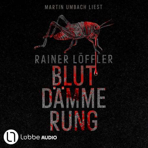 Cover von Rainer Löffler - Martin Abel 2 - Blutdämmerung