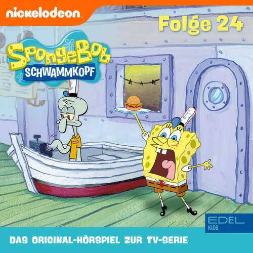 Cover von SpongeBob Schwammkopf - Folge 24 (Das Original-Hörspiel zur TV-Serie)