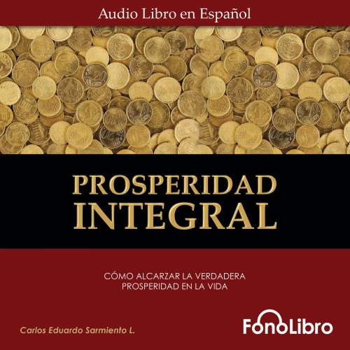 Cover von Carlos Eduardo Sarmiento - Prosperidad Integral