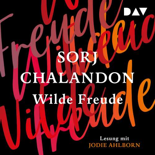 Cover von Sorj Chalandon - Wilde Freude