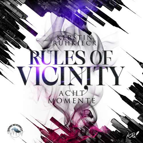 Cover von Kerstin Ruhkieck - Rules of Vicinity - Band 2 - Acht Momente