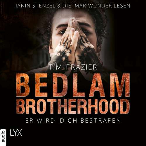 Cover von T. M. Frazier - Bedlam Brotherhood - Teil 2 - Er wird dich bestrafen
