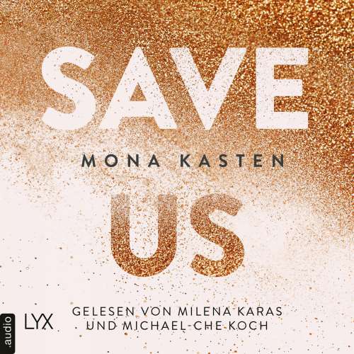 Cover von Mona Kasten - Maxton Hall Reihe - Band 3 - Save Us