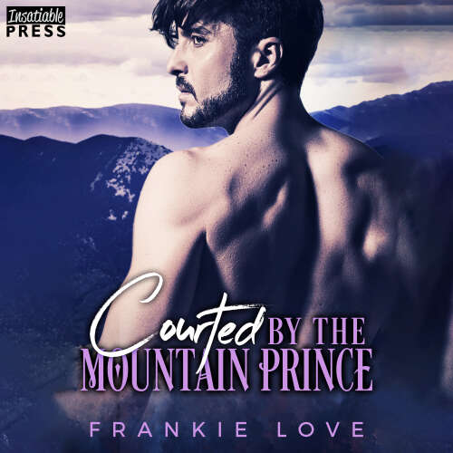 Cover - Frankie Love - Courted by the Mountain Prince - Crown Me, Prince, Book 1