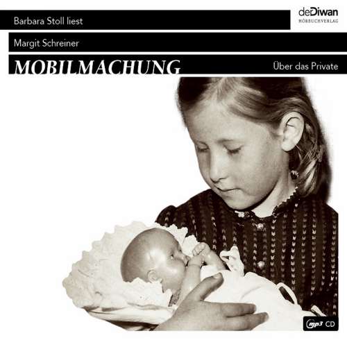 Cover von Margit Schreiner - Mobilmachung - Über das Private