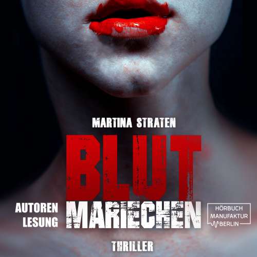 Cover von Martina Straten - Blutmariechen