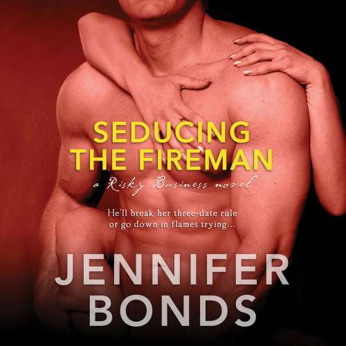 Cover von Jennifer Bonds - Risky Business - Book 3 - Seducing the Fireman
