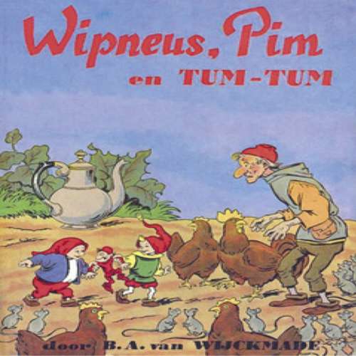 Cover von B.A. van Wijckmade - Wipneus en Pim - Deel 20 - Wipneus, Pim en Tum Tum