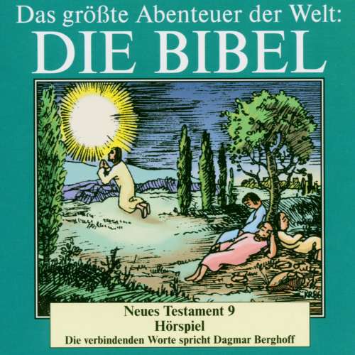Cover von Dagmar Berghoff - Die Bibel - Neues Testament, Vol. 9