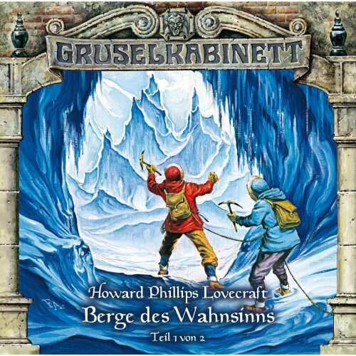 Cover von Gruselkabinett - Folge 44 - Berge des Wahnsinns (Folge 1 von 2)