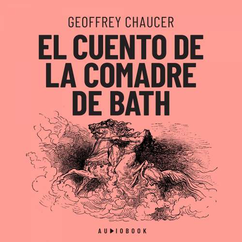 Cover von Geoffrey Chaucer - El cuento de la comadre de Bath
