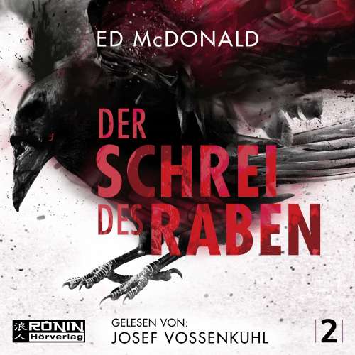 Cover von Ed McDonald - Schwarzschwinge - Band 2 - Der Schrei des Raben