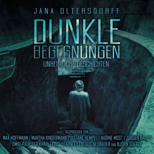 Cover von Jana Oltersdorff - Dunkle Begegnungen - Unheimliche Geschichten