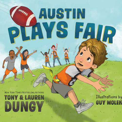 Cover von Lauren Dungy - Team Dungy - Book 2 - Austin Plays Fair - A Team Dungy Story About Football