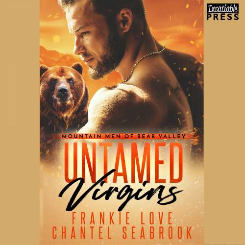 Cover von Frankie Love - Mountain Men of Bear Valley - Book 1 - Untamed Virgins