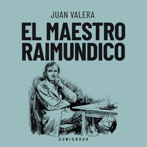 Cover von Juan Valera - El maestro Raimundico