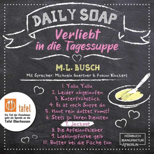 Cover von M. L. Busch - Daily Soap - Verliebt in die Tagessuppe - Sonntag - Band 7 - Jackpot
