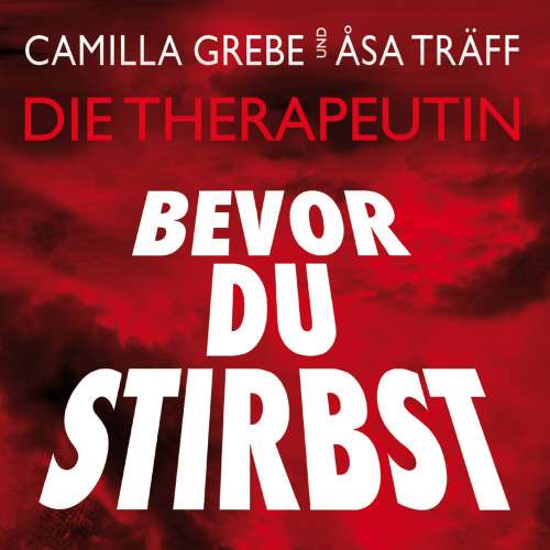 Cover von Camilla Grebe - Bevor du stirbst