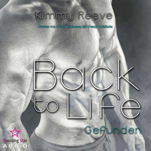 Cover von Kimmy Reeve - Back to Life - Band 2 - Back to Life: Gefunden